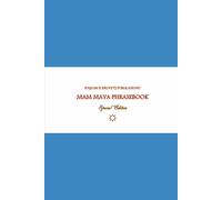 B'ajlom ii Nkotz'i'j Publications' Mam Maya Phrasebook: Special Edition