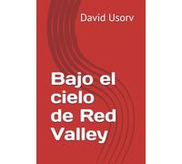 Bajo el cielo de Red Valley