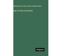 Bajo el Cristo del perdón