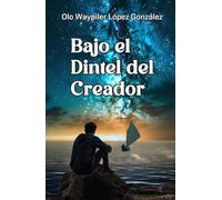 Bajo el dintel del creador