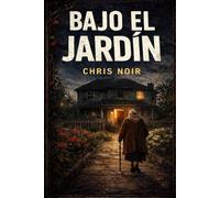 Bajo el Jardín