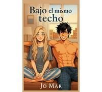 Bajo el mismo techo