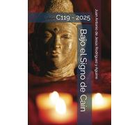 Bajo el Signo de Caín: C119 - 2025