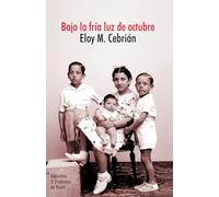 Bajo la fría luz de octubre: Edición del autor