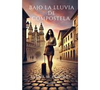 Bajo la lluvia de Compostela
