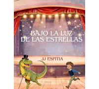 Bajo la luz de las estrellas
