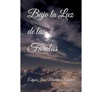 Bajo la Luz de las Farolas