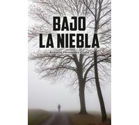 Bajo la Niebla