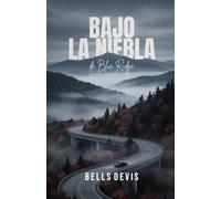 Bajo la Niebla de Blue Ridge