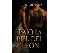 BAJO LA PIEL DEL LEÓN