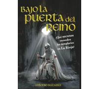 Bajo la puerta del reino