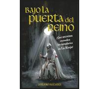 Bajo la puerta del reino