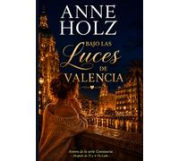 Bajo Las Luces de Valencia
