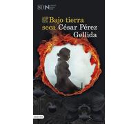 Bajo tierra seca: Premio Nadal 2024: 1