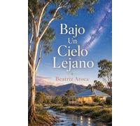 Bajo un Cielo Lejano