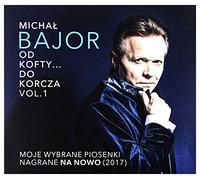 Bajor, Michal - Od Kofty Do Korcza Vol 1