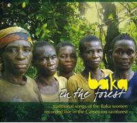 Baka In The Forest - Baka In The Forest