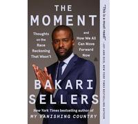 Bakari Sellers The Moment (Tascabile)