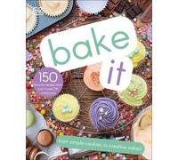 Bake It (Copertina rigida)