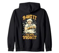 BAKE IT TILL YOU BREAK IT Felpa con Cappuccio