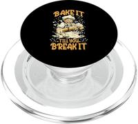 BAKE IT TILL YOU BREAK IT PopSockets PopGrip per MagSafe