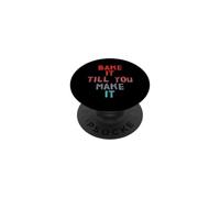 Bake It Till You Make It Cibo Barzellette Divertente Cibo Citazioni Umorismo PopSockets PopGrip Adesivo