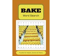 BAKE Word Search: Word Searches with Easy to Read Print about "Baking" [6x9 inches, 110 pages] 50+Puzzles ... Gift for Vacations, Holidays and Free Times