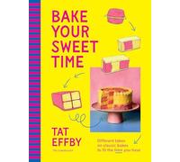Bake Your Sweet Time: Different Takes on Classic Bakes to Fit the Time You Have