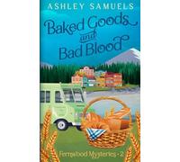 Baked Goods and Bad Blood: 2