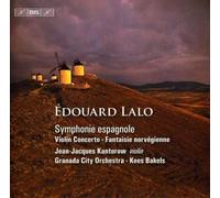 Bakels/Granada City Orchestra/Jean-Jacques Kantoro - Lalo Symphonie Espagnole