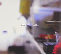 Baker, Aidan - Still Life