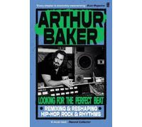 `Baker, Arthur` Looking For The Perfect Beat BOOK NUOVO
