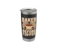 Baker Before Coffee Pasticceria Chef Pasticceria Amante del Caffè Baker Bicchiere termico in acciaio inox doppia parete