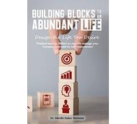 Baker Bemmel Mirella-Building Blocks To An Abundant Book NUOVO