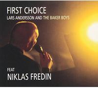Baker Boys & Niklas Fredin - First Choice