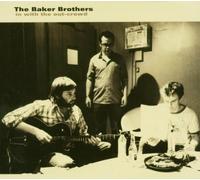 Baker Brothers - In With The Out Crowd: Live - Cd