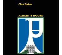 Baker Chet Albert's House (CD)