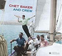 Baker Chet - And Crew - The Forum Theatre Recordings