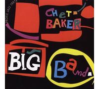 Baker, Chet - Chet Baker Big Band