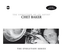 Baker,Chet - Chet Baker-the Evolution of An Artist