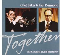 Baker, Chet, Desmond, Paul - Together: Complete Studio Recordings by Baker, Chet, Desmond, Paul Import edition (2008) Audio CD