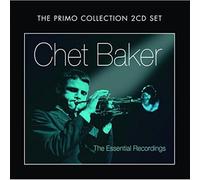 Baker, Chet - Essential Early Recording