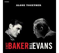 Alone Together (Ltd Ed Red Vinyl) - Chet Baker & Bill Evans (Vinile)