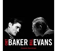 Baker Chet, Evans Bill - Complete Recordings