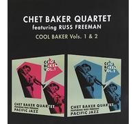 Chet Baker Quartet & Russ Freeman Cool Baker - Volume 1 & 2 (CD) Album