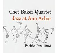 Baker, Chet - Jazz At Ann Arbor