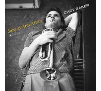 Baker Chet - Jazz At Ann Arbor