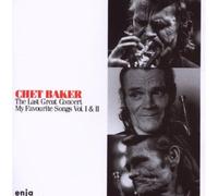 Baker Chet - Last Great Concert