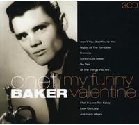 Baker, Chet - My Funny Valentine & Other Classic Recordings