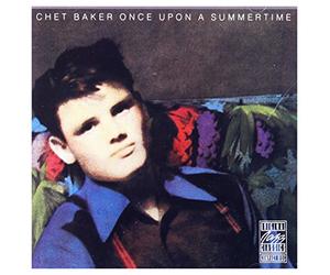 BAKER, CHET - ONCE UPON A SUMMERTIME